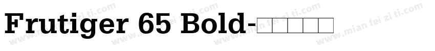 Frutiger 65 Bold字体转换
